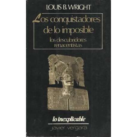 Los conquistadores de lo imposible