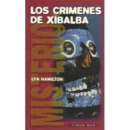 Los crímenes de Xibalba