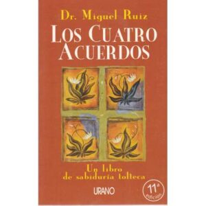 Los cuatro acuerdos