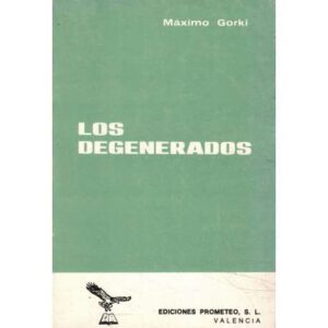 Los degenerados