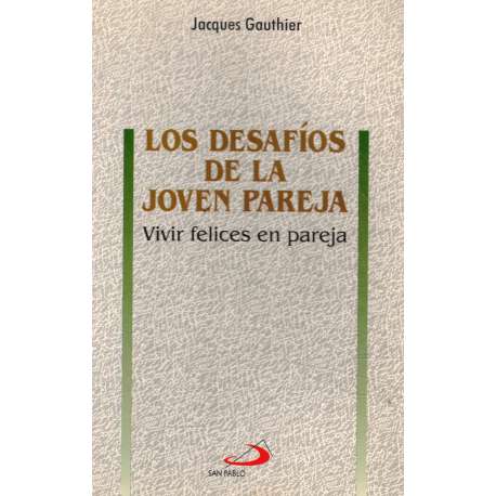 Los desafíos de la joven pareja