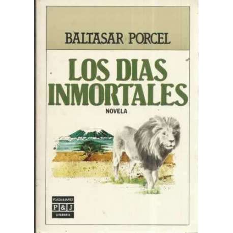 LOS DÍAS INMORTALES