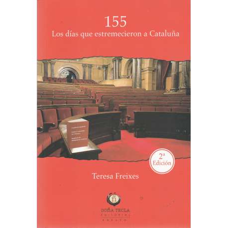 155. Los días que estremecieron a Cataluña