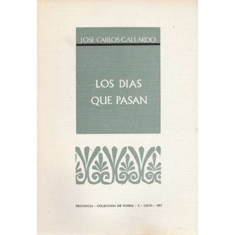 Los días que pasan