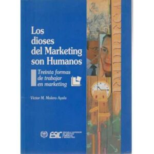 Los dioses del marketing son humanos