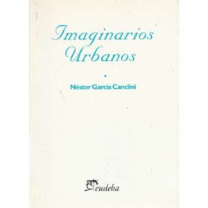 Imaginarios urbanos