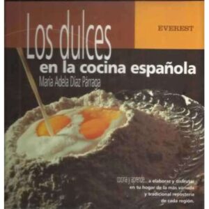 Los dulces en la cocina española