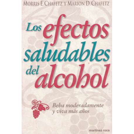 Los efectos saludables del alcohol