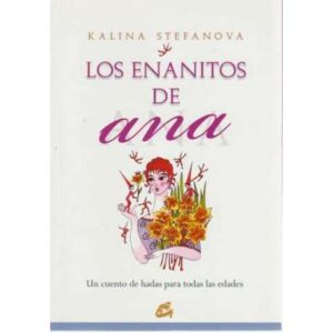 Los enanitos de Ana