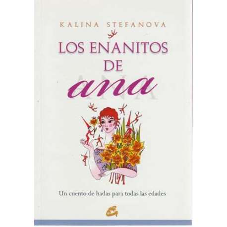 Los enanitos de Ana
