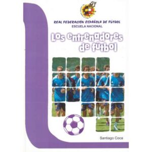 Los entrenadores de fútbol