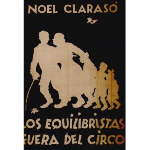 Los equilibristas fuera del circo