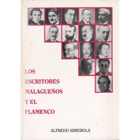 Los escritores malagueños y el flamenco