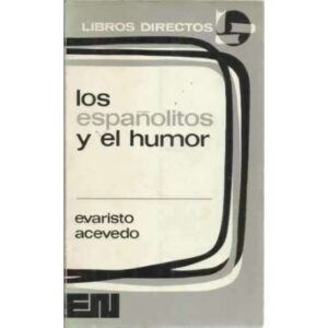 Los españolitos y el humor