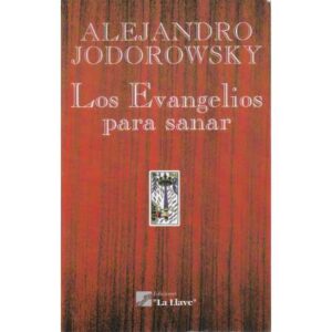 Los Evangelios para sanar