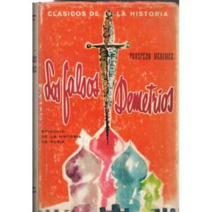 Los falsos Demetrios. Episodio de la historia de Rusia
