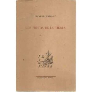 LOS FRUTOS DE LA TIERRA
