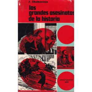Los grandes asesinatos de la historia