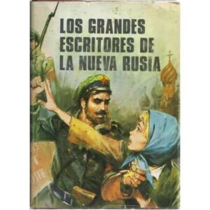 Los grandes escritores de la nueva Rusia