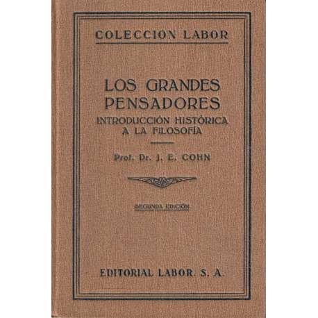 Los grandes pensadores. Introducción histórica a la Filosofía