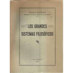 LOS GRANDES SISTEMAS FILOSÓFICOS