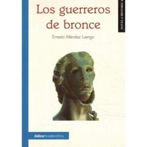Los guerreros de bronce