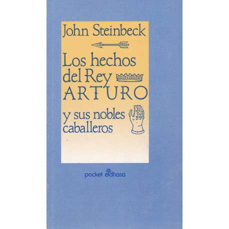 Los hechos del Rey Arturo y sus nobles caballeros