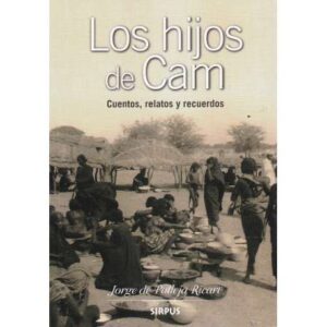 Los hijos de Cam. Cuentos, relatos y recuerdos
