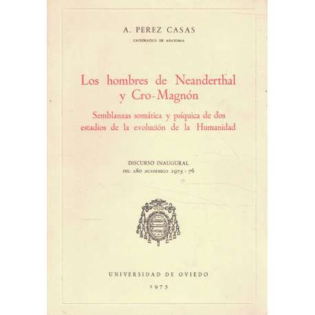 Los hombres de Neanderthal y Cro-Magnón