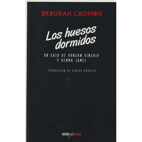 Los huesos dormidos. Un caso de Duncan Kincaid y Gemma James