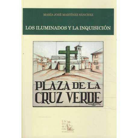 Los Iluminados y la Inquisición