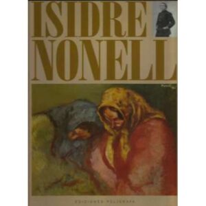 Los impresionistas y su época. Isidre Nonell