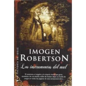 Los instrumentos del mal