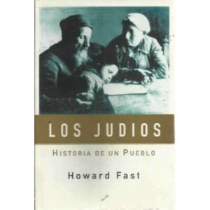 Los judios. Historia de un pueblo