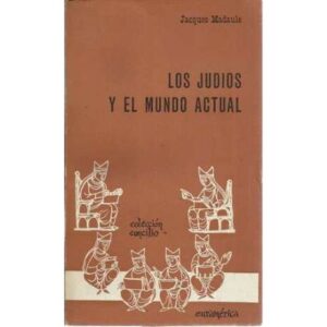 Los judíos y el mundo actual