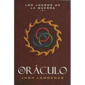 Los juegos de la guerra: I. El oráculo