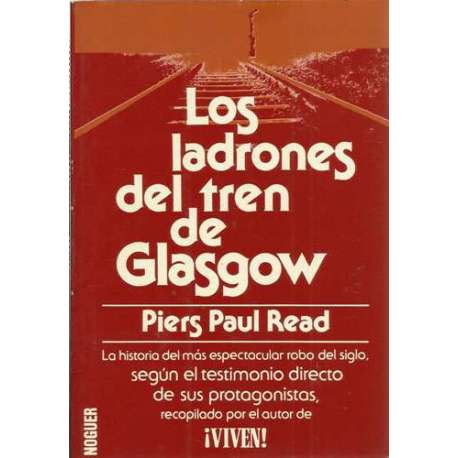 Los ladrones del tren de Glasgow