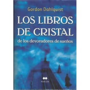 Los libros de cristal de los devoradores de sueños