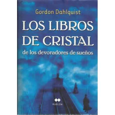 Los libros de cristal de los devoradores de sueños