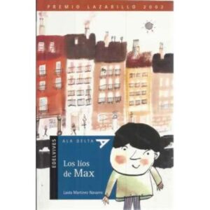 Los líos de Max. A partir de 8 años