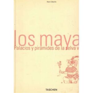 Los mayas. Palacios y pirámides de la selva negra