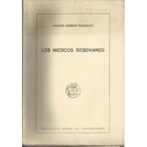 Los médicos segovianos