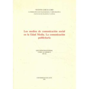 Los medios de comunicación social en la Edad Media. La comunicación publicitaria