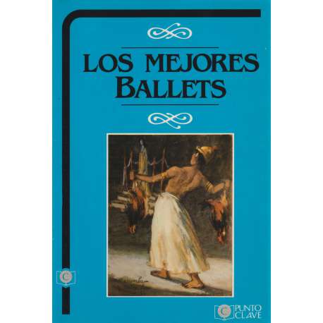 Los mejores ballets