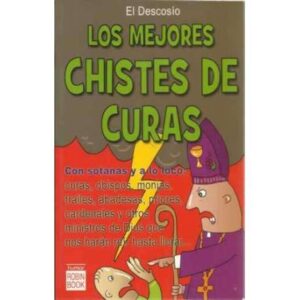 Los mejores chistes de curas. Con sotanas y a lo loco