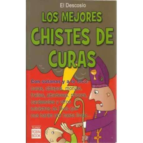Los mejores chistes de curas. Con sotanas y a lo loco