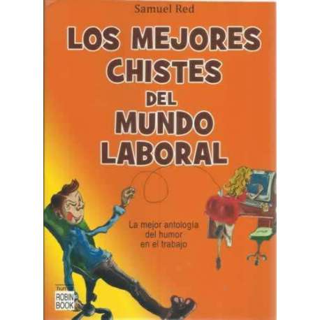 Los mejores chistes del mundo laboral