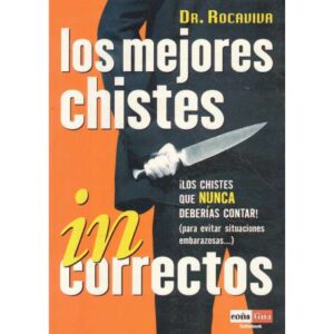 Los mejores chistes incorrectos
