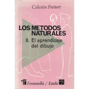 Los métodos naturales. II. El aprendizaje del dibujo