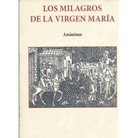Los milagros de la Virgen María